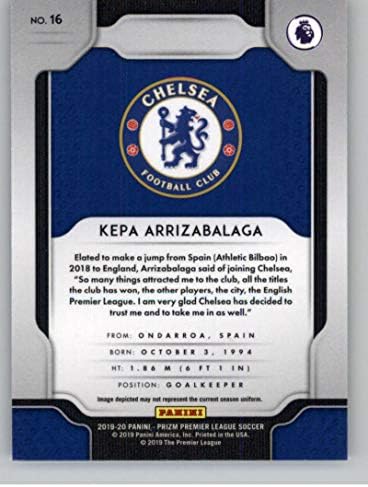 2019-20 Prizm İngiltere Premier Ligi (EPL) Futbol 16 Kepa Arrizabalaga Chelsea FC Panini Amerika'dan Resmi Futbol Kartı